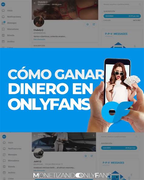 como puedo ganar dinero en onlyfans|Las mejores formas de ganar dinero en OnlyFans: una guía。